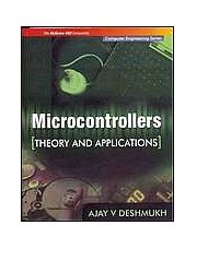 MICROCONTROLLERS: THEORY AND APPLICATIONS